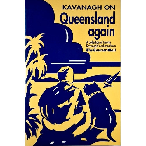 Kavanagh On Queensland Again