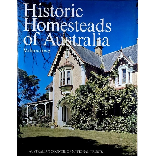 Historic Homesteads Of Australia. (Volume 2)