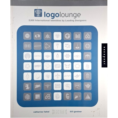 LOGO Lounge. 2,000 International Identities By Leading Designers