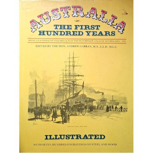 Australia. The First Hundred Years. Picturesque Atlas Of Australasia