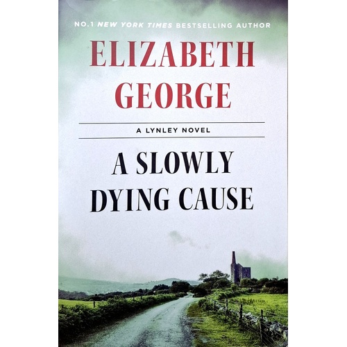 A Slowly Dying Cause