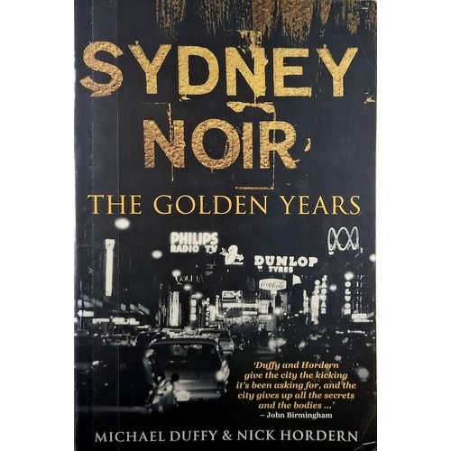 Sydney Noir. The Golden Years