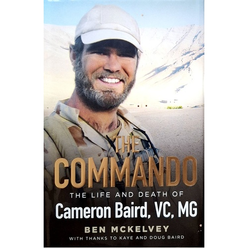 The Commando. The Life And Death Of Cameron Baird
