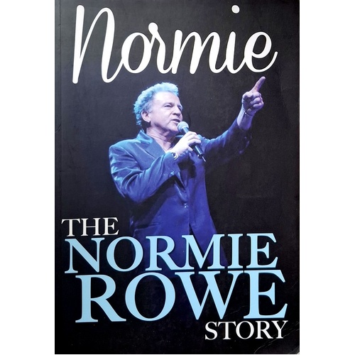Normie. The Normie Rowe Story