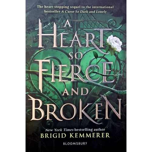 A Heart So Fierce And Broken