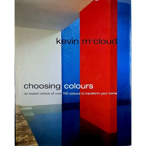 Choosing Colours. An Expert Choice Of Over 700 Colours To Transform Your Home
