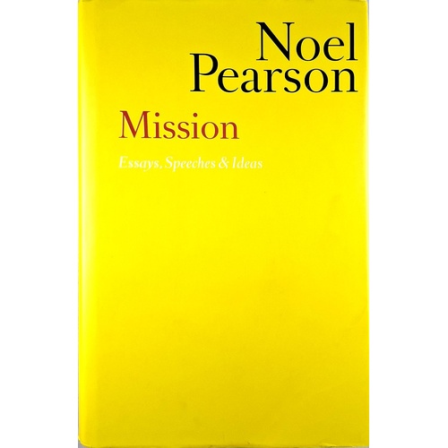 Mission. Essays, Speeches & Ideas