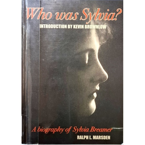 Who Was Sylvia. A Biography Of Sylvia Breamer