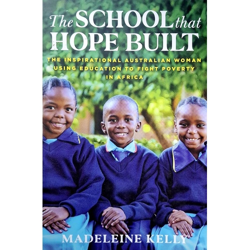 The School That Hope Built