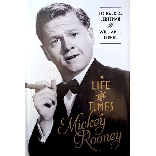 The Life And Times Of Mickey Rooney