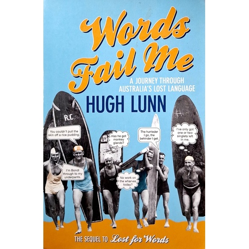 Words Fail Me. A Journey Through Australia's Lost Language