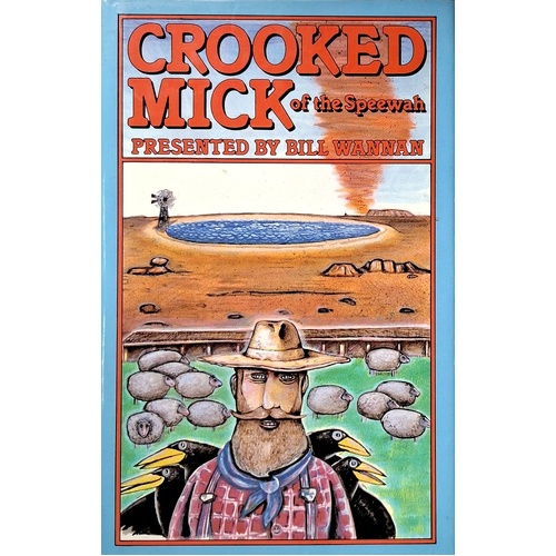 Crooked Mick Of The Speewah