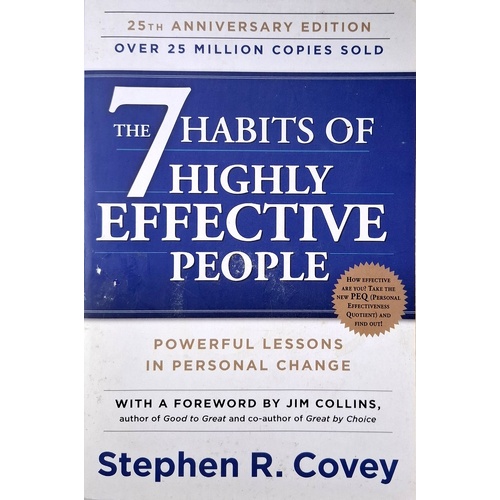 The 7 Habits Of Highly Effective People
