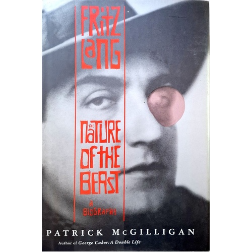 Fritz Lang. The Nature Of The Beast