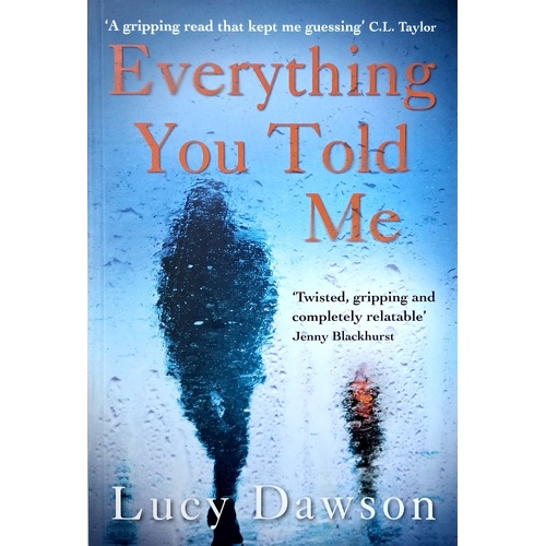 Everything You Told Me