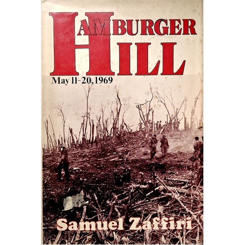 Hamburger Hill. May 11-20, 1969