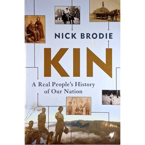 Kin. A Real People's History Of Our Nation