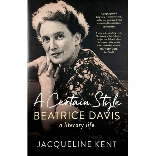 A Certain Style. Beatrice Davis, A Literary Life