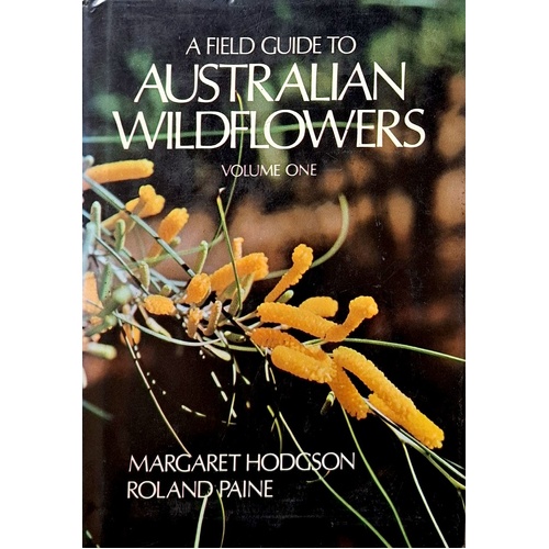 A Field Guide To Australian Wild Flowers