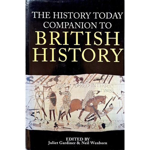 The History Today Companion To British History