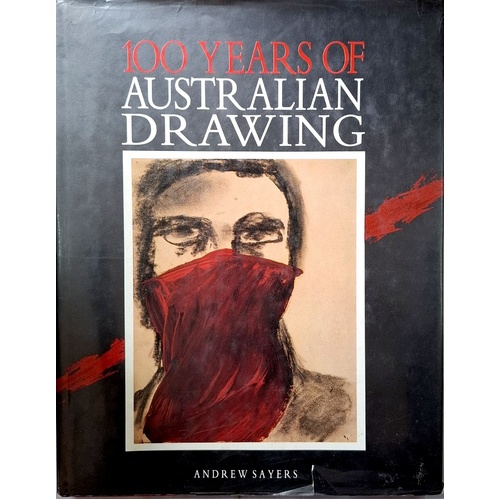 100 Years Of Australian Drawing