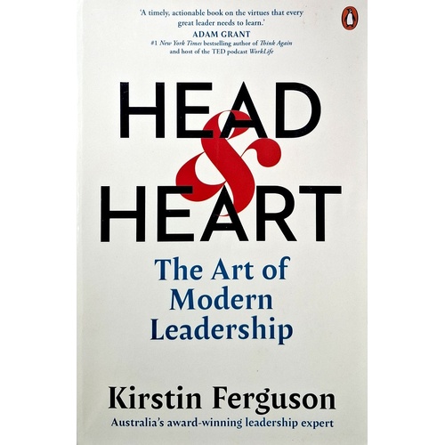 Head And Heart. The Art Of Modern Leadership