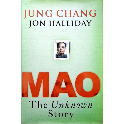 Mao. The Unknown Story