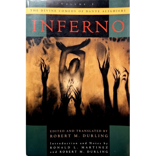 The Divine Comedy Of Dante Alighieri. Volume 1, Inferno