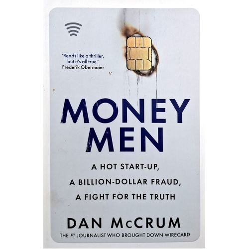 Money Men. A Hot Startup, A Billion Dollar Fraud, A Fight For The Truth