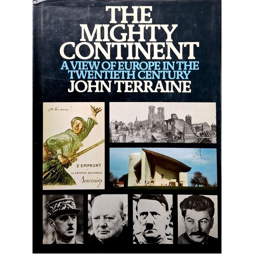 Mighty Continent. View Of Europe In The Twentieth Century