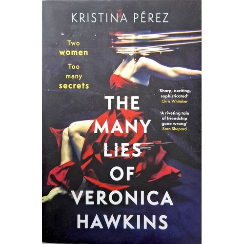 The Many Lies Of Veronica Hawkins