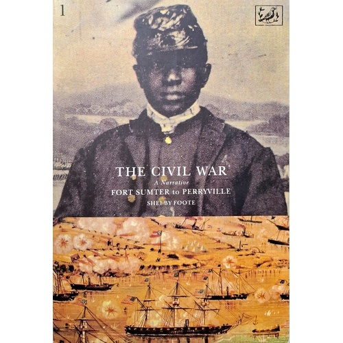 The Civil War Fort Sumter to Perryville