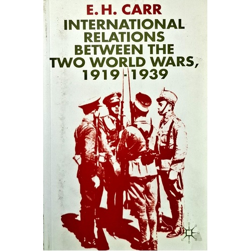 International Relations Between The Two World Wars, 1919-1939