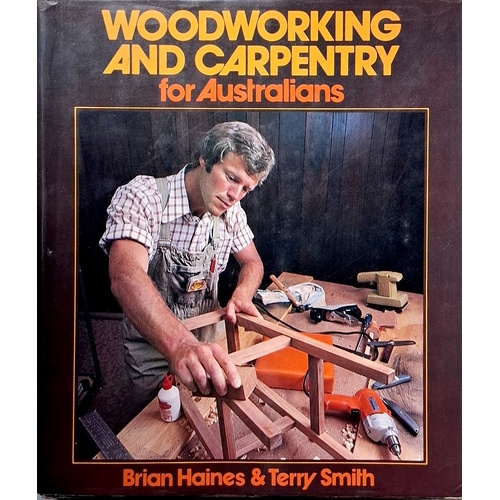 Woodworking And Carpentry For Australians