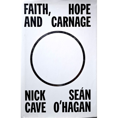 Faith, Hope And Carnage