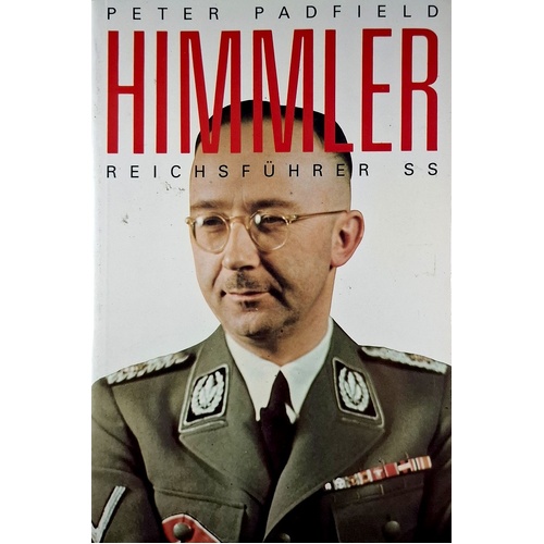 Himmler. Reichsfuhrer S.S.