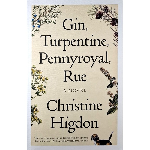 Gin, Turpentine, Pennyroyal, Rue. A Novel