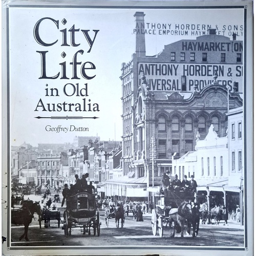 City Life In Old Australia