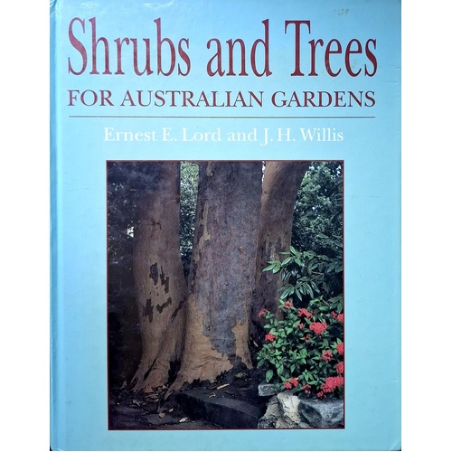 Shrubs And Trees For Australian Gardens