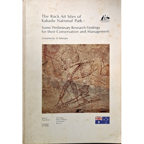 The Rock Art Sites Of Kakadu National Park. Some Preliminary Research Findings For Their Conservation And Management