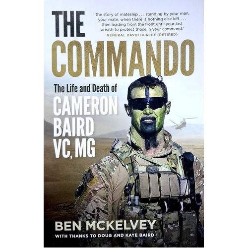 The Commando. The Life And Death Of Cameron Baird