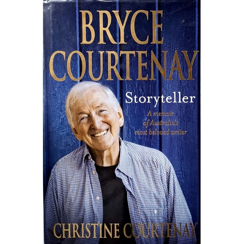 Bryce Courtenay. Storyteller