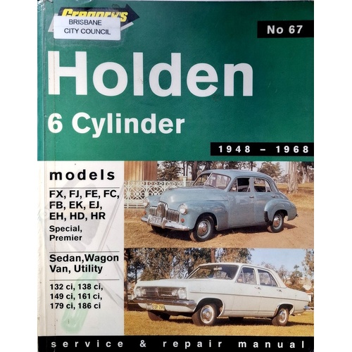 Holden 6 Cylinder FX-HR. Service And Repair Manual.  No. 67