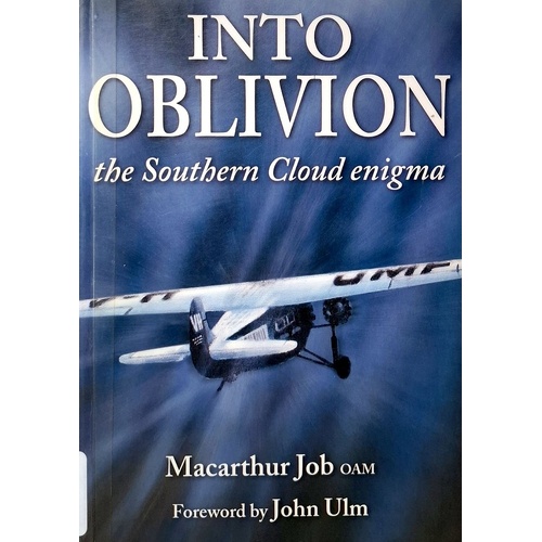Into Oblivion. The Southern Cloud Enigma