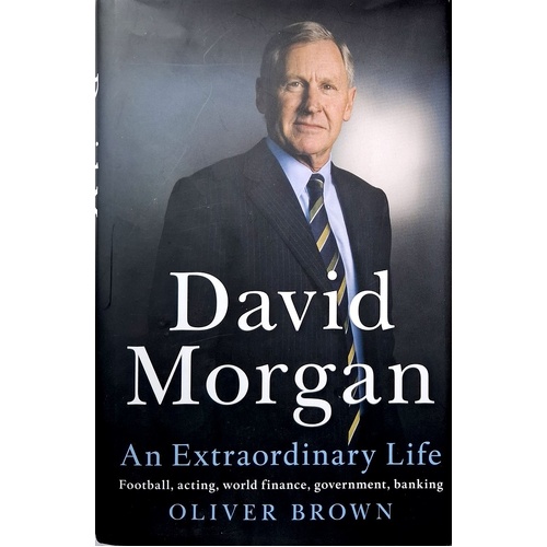 David Morgan. An Extraordinary Life
