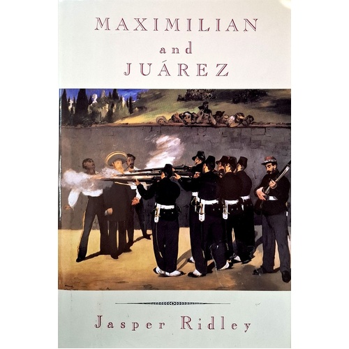 Maximillian And Juarez