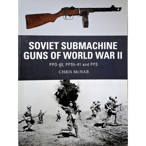 Soviet Submachine Guns of World War II