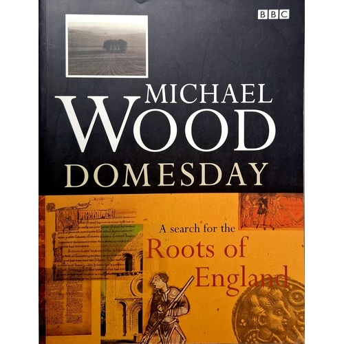 Domesday. A Search For The Roots Of England