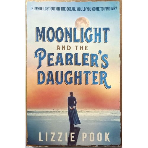 Moonlight And The Pearler's Daughter