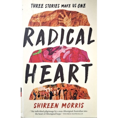 Radical Heart. Three Stories Make Us One